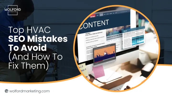 Top HVAC SEO Mistakes to Avoid (And How to Fix Them)